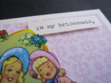 Bridesmaid Card